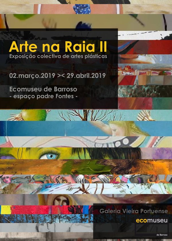 Montalegre   arte na raia ii  2 marco a 29 abril 2019  1 600 839