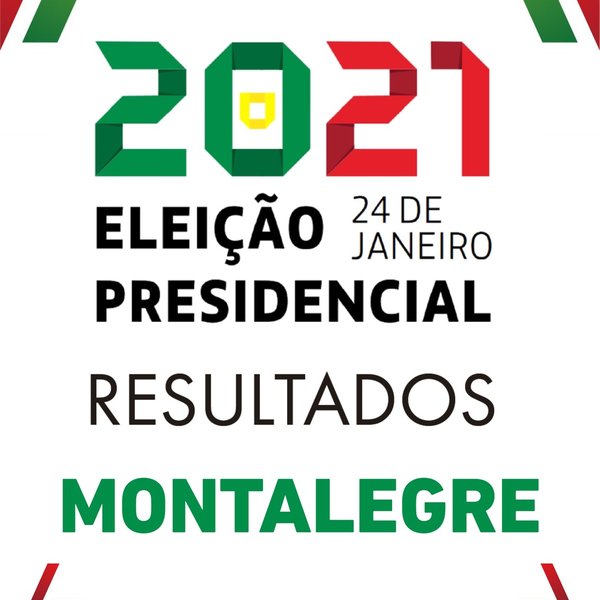 montalegre___eleicoes_presidenciais_2021__resultados____cartaz
