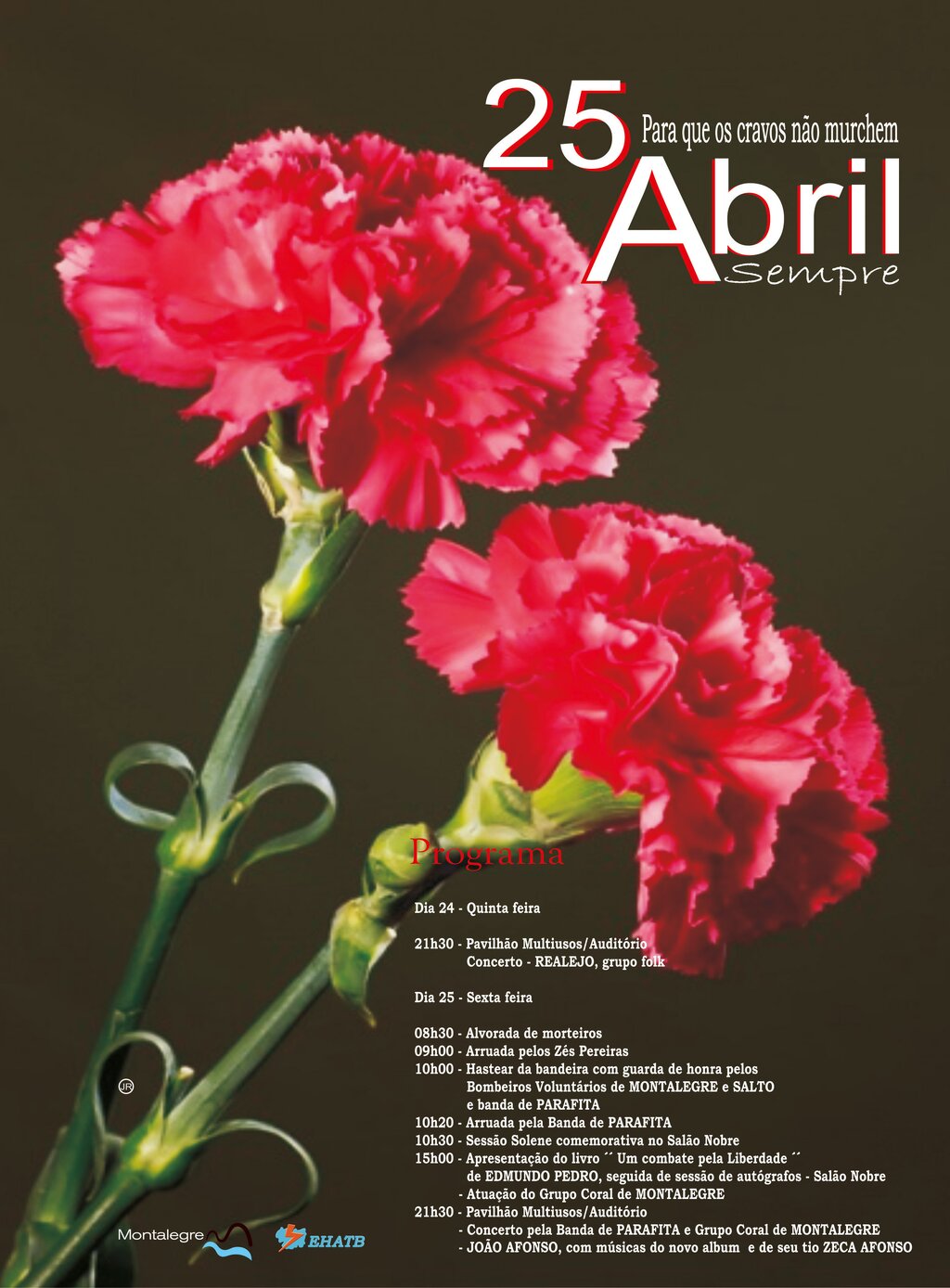 MONTALEGRE - "25 de Abril" (40 Anos)
