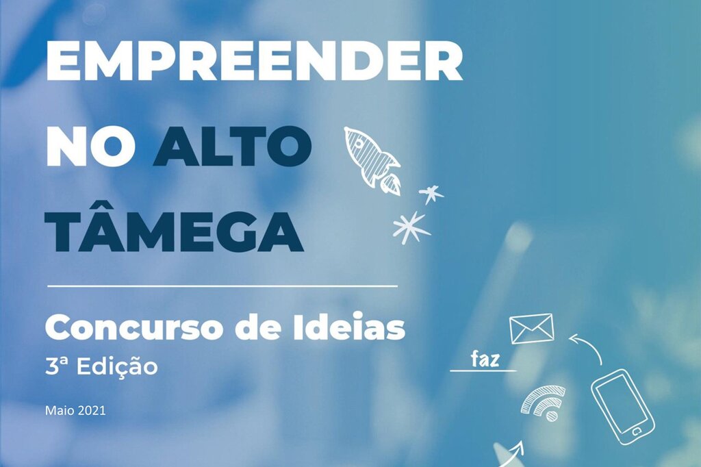 III Concurso de Ideias "Empreender no Alto Tâmega"