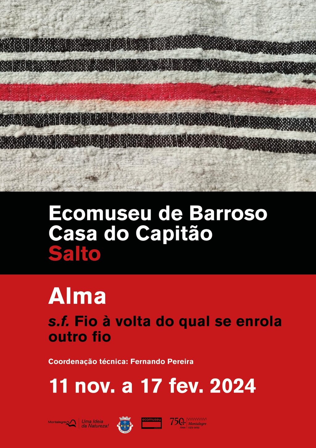 Montalegre - Exposição (Alma)